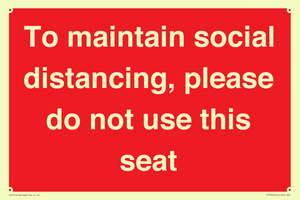To maintain social distancing, please do not use this seat